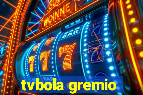 tvbola gremio